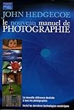 Le nouveau manuel de photographie