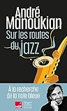 Sur les routes du jazz