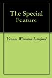 The Special Feature (English Edition)