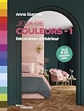 Jeux de couleurs: Décoration d'intérieur