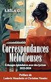 Correspondances mélodieuses: Echanges épistolaires avec des lycéens - Préface de Ludovic Manchette et Christian Niemiec