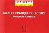 Manuel pratique de lecture horizontale et vertical - Education Musicale