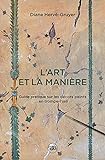 l'art et la maniere