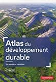 Atlas du développement durable: Un monde en transition