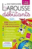 Larousse dictionnaire des débutants 6/8 ans CP/CE