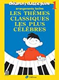 Thèmes classiques les plus célèbres Volume 1