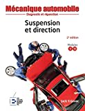 Suspension et direction: Diagnostic et réparation.