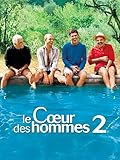 Le Cœur des hommes 2