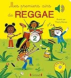 Mes premiers airs de reggae 2 – Livre sonore et éveil avec 6 puces sonores – Bébé dès 6 mois (02)