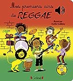 Mes premiers airs de Reggae – Livre sonore avec 6 puces – Dès 1 an