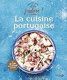 La cuisine portugaise - J'adore